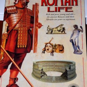 Roman Life (Early Civilizations Series)