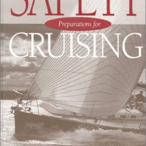 Safety Preparations for Cruising