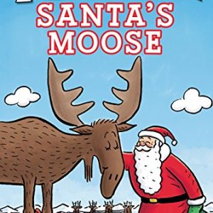 Santa's Moose (I Can Read Level 1)