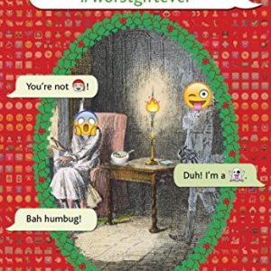 Scrooge #worstgiftever (OMG Classics)