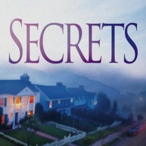 Secrets: A Novel