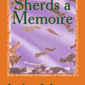 Sherds a Memoire