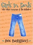 Sisterhood of the Traveling Pants Girls in Pants: The Third Summer of the Sisterhood (Sisterhood of the Traveling Pants)