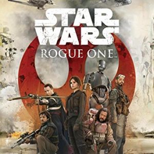 Star Wars Rogue One Junior Novel