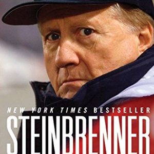 Steinbrenner: The Last Lion of Baseball