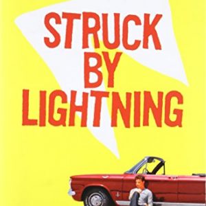 Struck By Lightning: The Carson Phillips Journal