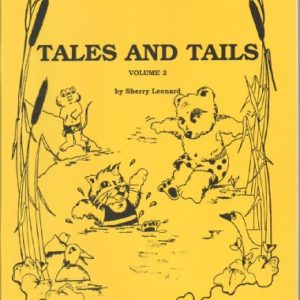 Tales and Tails Volume 2 (Stories for Students About Relevant Issues)