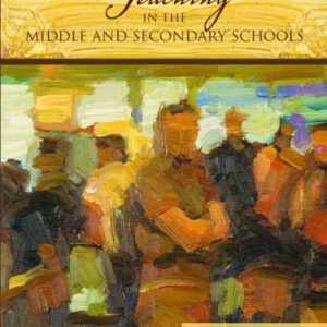 Teaching in the Middle and Secondary Schools (9th Edition)