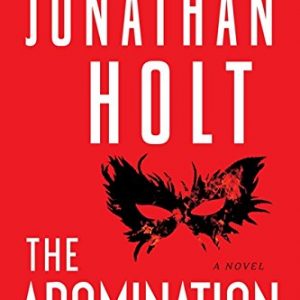 The Abomination: A Novel (Carnivia Trilogy, The)