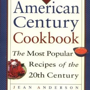 The American Century Cookbook