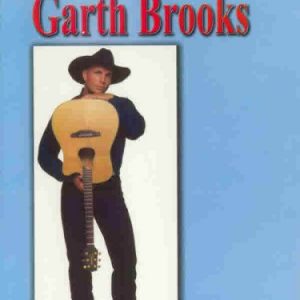 The Best of Garth Brooks: Authentic Guitar TAB