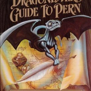 The Dragonlover's Guide to Pern