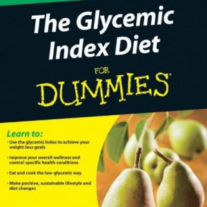 The Glycemic Index Diet For Dummies