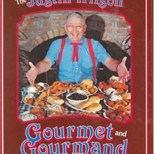 The Justin Wilson Gourmet and Gourmand Cookbook