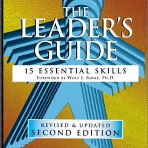 The Leader's Guide: 15 Essential Skills (PSI Successful Business Library)