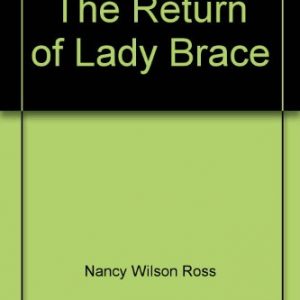 The Return of Lady Brace