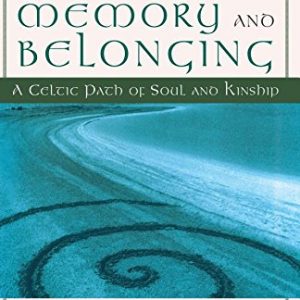 The Spiral of Memory and Belonging: A Celtic Path of Soul and Kinship