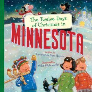 The Twelve Days of Christmas in Minnesota (The Twelve Days of Christmas in America)