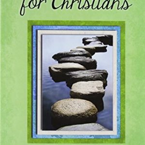 The Twelve Steps for Christians