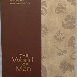 The World of Man, Volume 1, Europe Albania to France, Webster's Geographical Guide to the World, Aa-Au