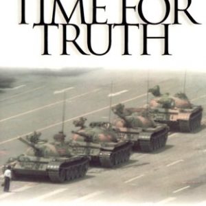 Time for Truth: Living Free in a World of Lies, Hype & Spin (Hourglass Books)