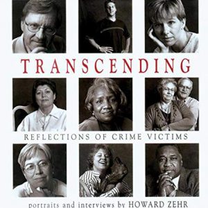 Transcending: Reflections Of Crime Victims