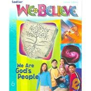 We Believe: We Are God's People, Grade 6