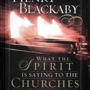 What the Spirit Is Saying to the Churches (LifeChange Books)