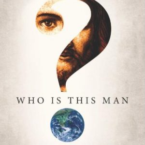 Who Is This Man?: The Unpredictable Impact of the Inescapable Jesus