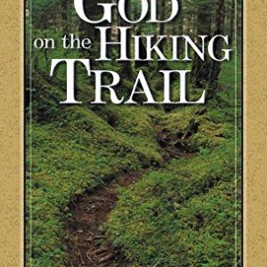 With God on the Hiking Trail (Outdoor Insights Pocket Devotionals)