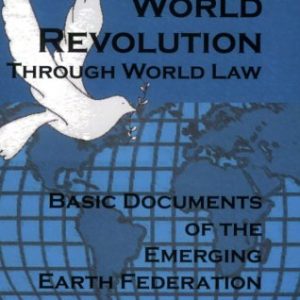 World Revolution Through World Law