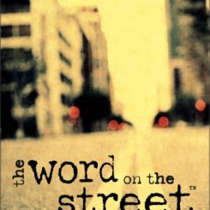 the word on the street